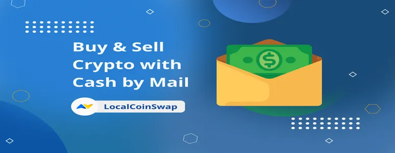 Buy & Sell Crypto with Cash by Mail