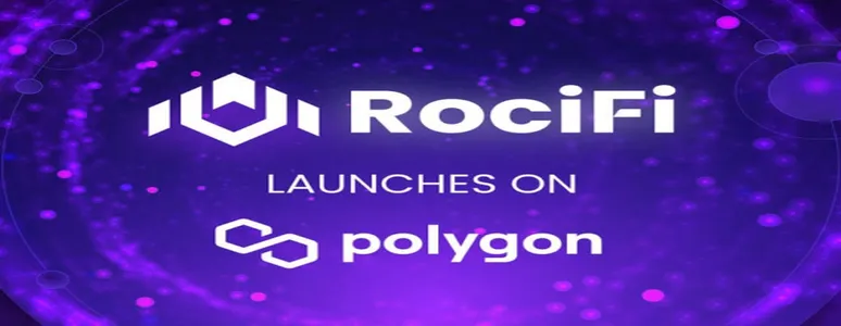 RociFi Launches Under-collateralized Credit Protocol On Polygon